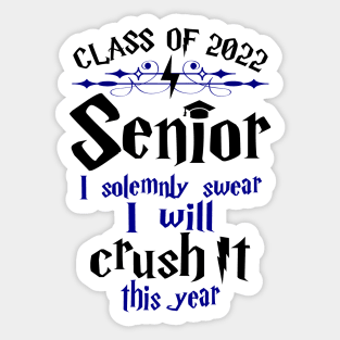 Class of 2022 I Will Crush It This Year Sticker